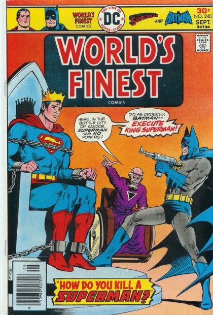 World's Finest Comics How Do You Kill A Superman? 240