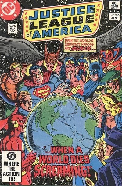 Justice League of America, Vol. 1 When A World Dies Screaming! 210A
