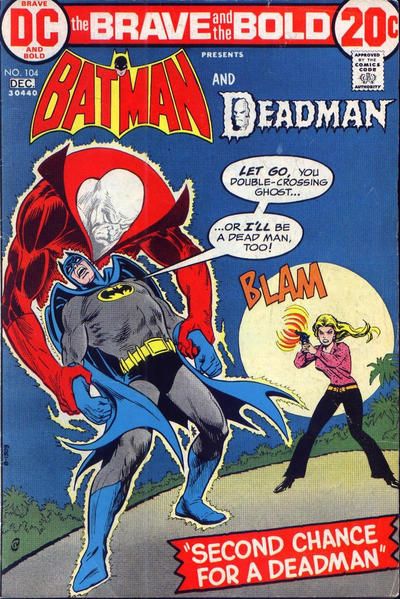 The Brave and the Bold, Vol. 1 Second Chance For A Deadman 104