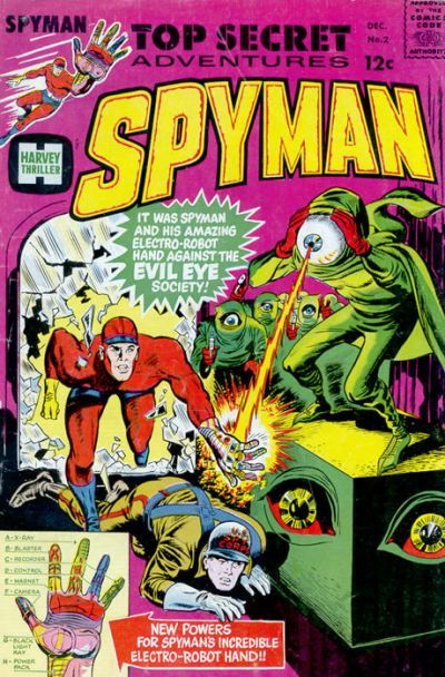 Spyman The Hand Is Quicker Than the Monster, You Push A Button... 2