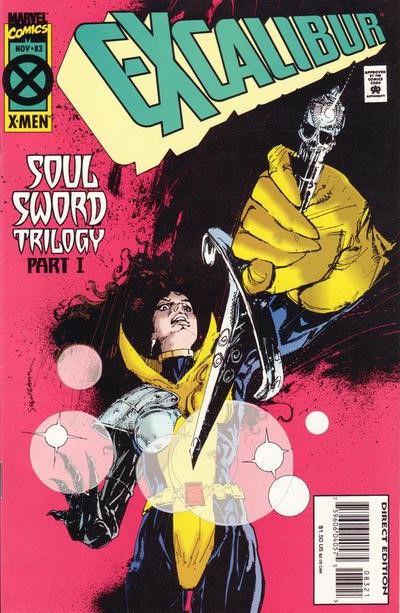 Excalibur, Vol. 1 Soul Sword Trilogy, Part 1: Bend Sinister 83C
