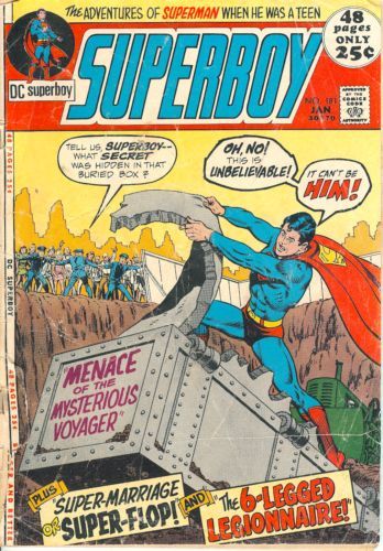 Superboy, Vol. 1 The Menace Of The Mysterious Voyager!; The Six-Legged Legionnaire!; Super-Marriage... or Super-Flop? 181
