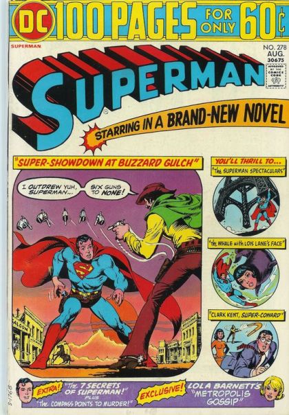 Superman, Vol. 1 Super-Showdown at Buzzard Gulch; The Mermaid From Atlantis; The Compass Points to Murder; The Seven Secrets of Superman; Clark Kent, Coward; The Superman Spectaculars 278