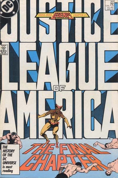 Justice League of America, Vol. 1 Legends - The End of the Justice League of America, Part 4: Last Stand 261A