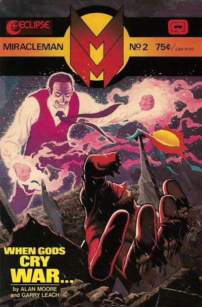 Miracleman (Eclipse) Book I: A Dream of Flying, When Gods Cry War... 2