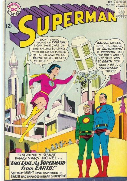 Superman, Vol. 1 Lois Lane, The Super-Maid Of Krypton 159