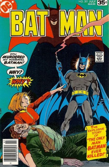 Batman, Vol. 1 "The Only Man Batman Ever Killed!" 301A