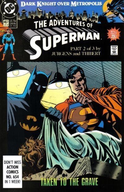 The Adventures of Superman, Vol. 1 Dark Night Over Metropolis, Dark Knight Over Metropolis Part 2 467A
