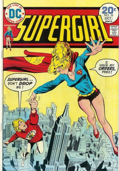Supergirl, Vol. 1 Death of a Prez! / Her Brother's Keeper! 10