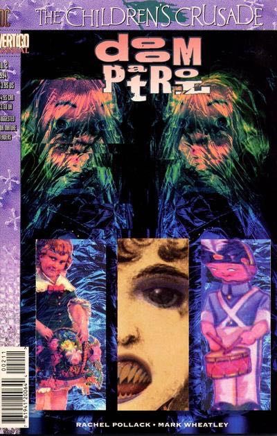 Doom Patrol, Vol. 2 Annual Children's Crusade - The Wild, the Good, and the Grown-Up 2