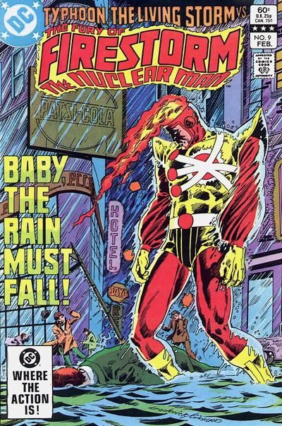 Firestorm, the Nuclear Man, Vol. 2 (1982-1990) Baby, The Rain Must Fall 9A