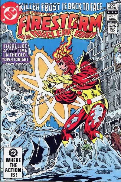 Firestorm, the Nuclear Man, Vol. 2 (1982-1990) A Cold Time In The Old Town Tonight 3A