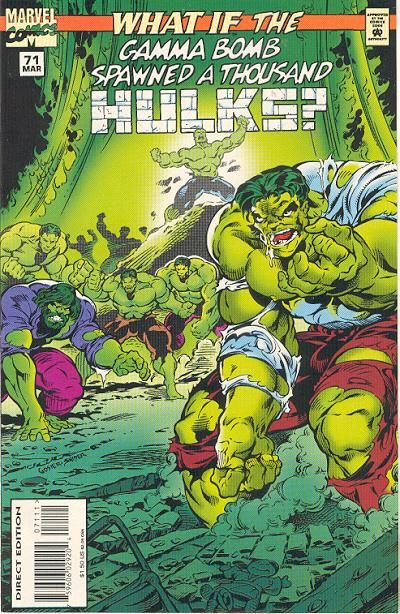 What If, Vol. 2 What If The Gamma Bomb Spawned a 1000 Hulks? 71A