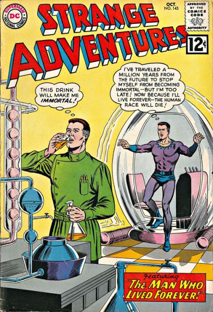 Strange Adventures, Vol. 1 The Man Who Lived Forever / Secret of the Marble Starmen / The Mass-Energy Robbers of Space 145