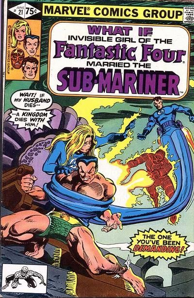 What If, Vol. 1 What if Sub-Mariner Had Married the Invisible Girl? 21A