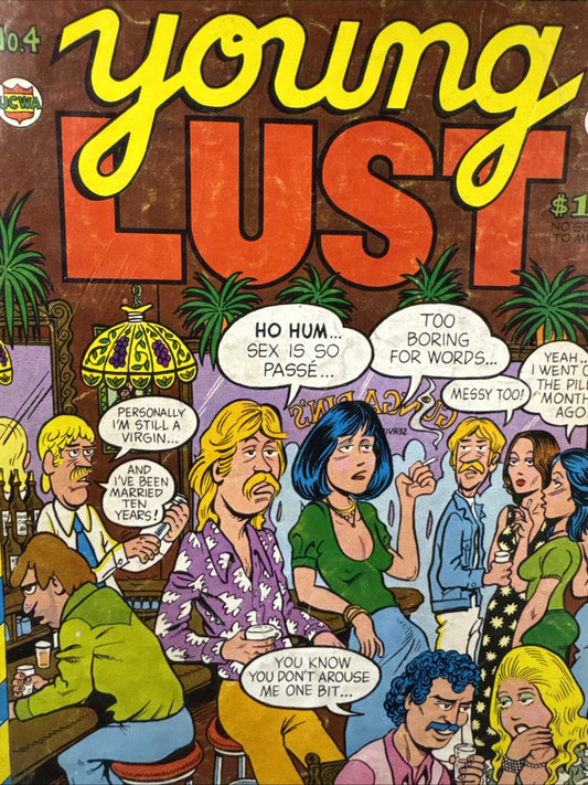 Young Lust #4 (Print Mint November 1974) UNDERGROUND BRONZE