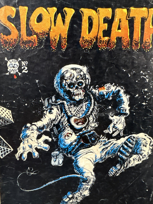 Slow Death #2, Last Gasp 1970 VG-  2nd Print Richard Corben UNDERGROUND BRONZE