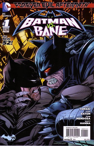 Forever Evil Aftermath: Batman Vs Bane Forever Evil - Batman vs. Bane: Black Dawn 1A