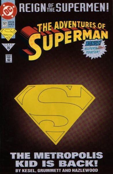 The Adventures of Superman, Vol. 1 Reign of the Supermen - The Adventures of Superman...When He Was a Boy! 501C