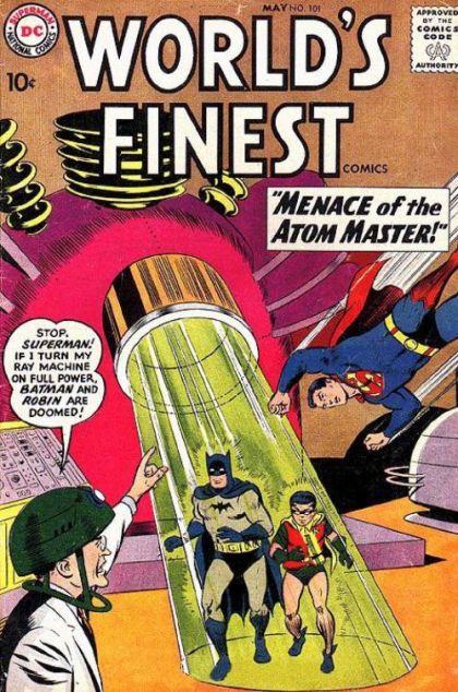 World's Finest Comics Menace of the Atom Master / The Battle of the Useless Inventions 101