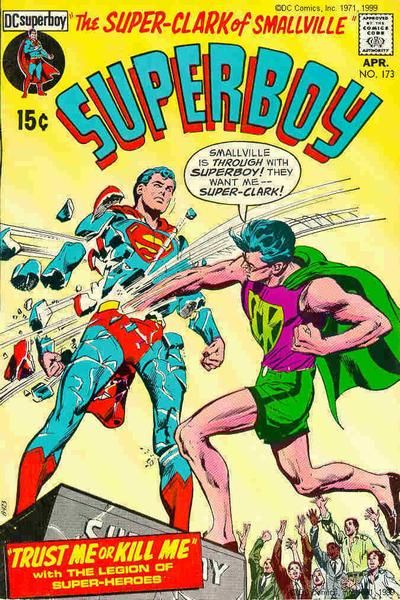 Superboy, Vol. 1 The Super-Clark of Smallville; Trust Me Or Kill Me 173