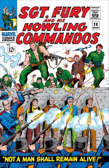 Sgt. Fury and His Howling Commandos Not a Man Shall Remain Alive! 28A