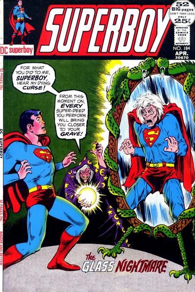 Superboy, Vol. 1 The Glass Nightmare; Dial H for Hero- Giantboy... Cometeer and the Mole; One Legionnaire Must Go 184