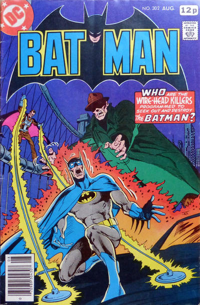 Batman, Vol. 1 The Attack of the Wire-Head Killers 302C