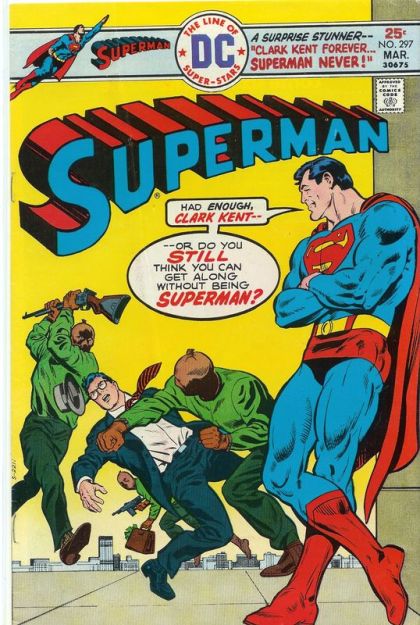 Superman, Vol. 1 Clark Kent Forever-- Superman Never! 297