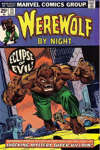 Werewolf by Night, Vol. 1 An Eclipse of Evil! 25A