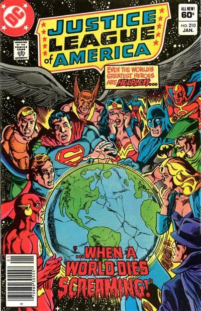 Justice League of America, Vol. 1 When A World Dies Screaming! 210B