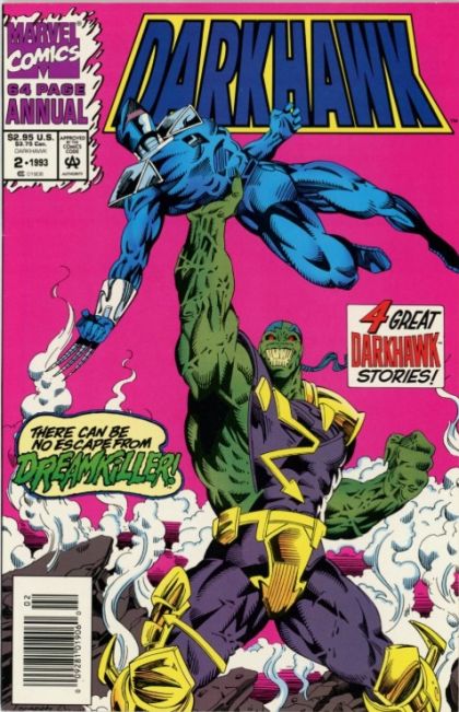 Darkhawk Annual Dreamkiller!; Force of Evil; Taking A Stand; Savage Is The Night 2B