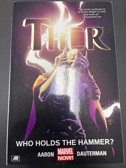 Thor: Who Holds the Hammer?, Vol. 2