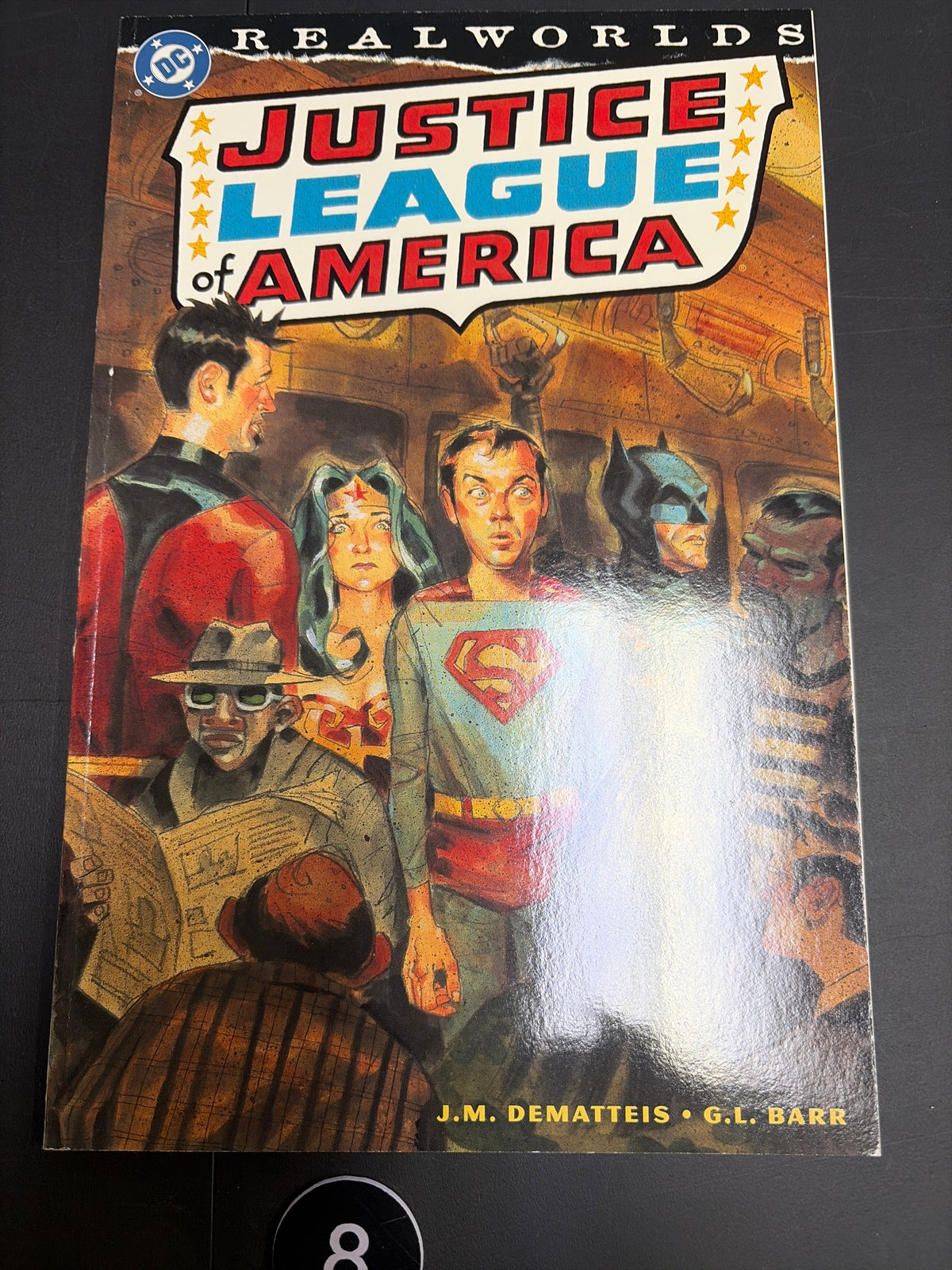 DC Realworlds: Justice Leauge Of America