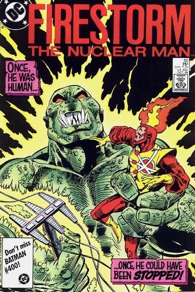 Firestorm, the Nuclear Man, Vol. 2 (1982-1990) A Giant There Was 52A