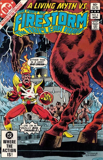 Firestorm, the Nuclear Man, Vol. 2 (1982-1990) The Pandrakos Plot 6A