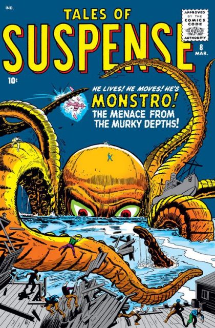 Tales of Suspense, Vol. 1 Monstro The Menace from the Murky Depths! / The Story of Sammy Snork / I am the Changing Man! / The Runaway Planet / It Walks By Night! 8