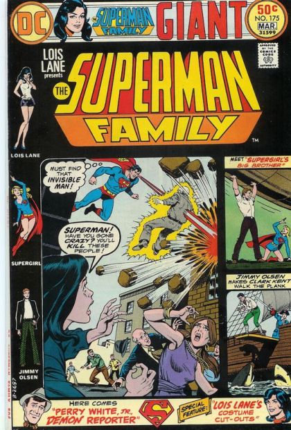 The Superman Family Fadeout For Lois; Supergirl's Big Brother; The Legend of Greenbeard Olsen; Perry White, Jr., Demon Reporter 175