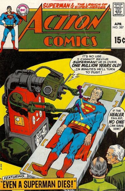 Action Comics, Vol. 1 Even A Superman Dies! / One Hero Too Many! 387