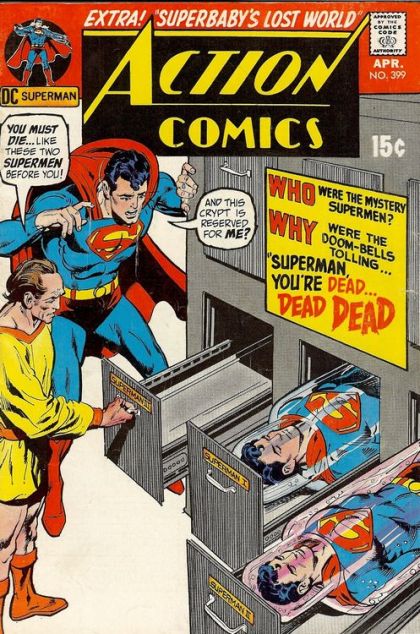 Action Comics, Vol. 1 Superman, You're Dead...Dead...Dead! / Superbaby's Lost World! 399