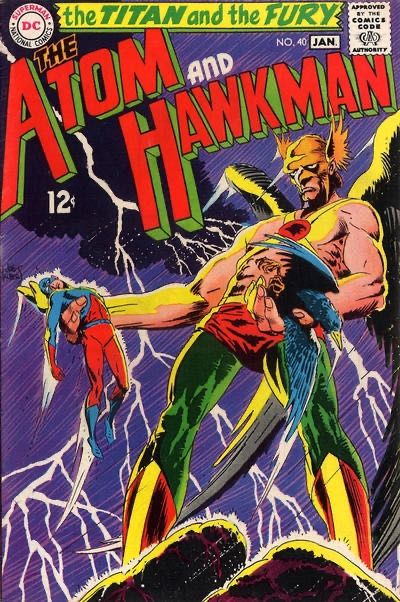 The Atom & Hawkman The Explosive Exploits of the Split-Atom 40