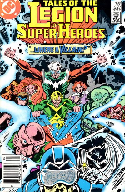 Tales of the Legion of Super-Heroes ...Where A Villain? 327B