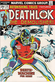 Deathlok The Demolisher! #26